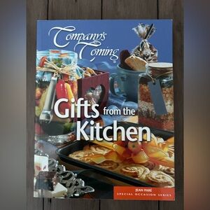 Company’s Coming Gifts From The Kitchen Cookbook
